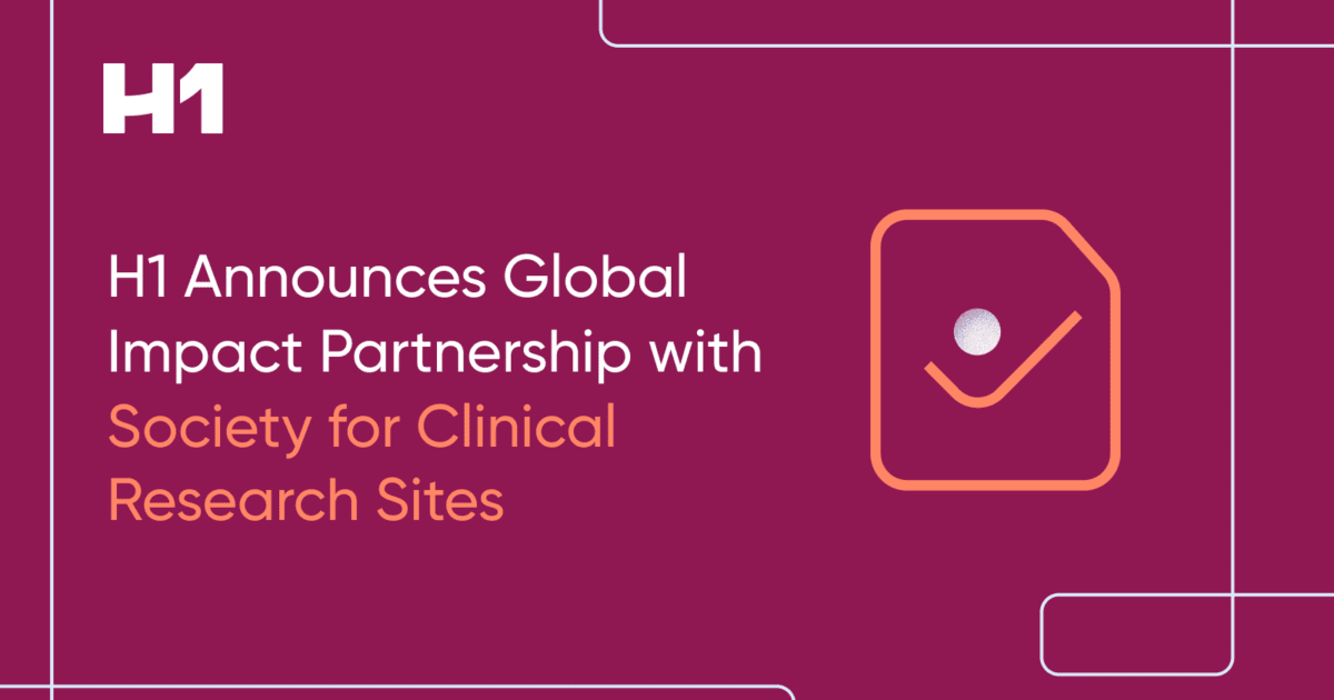 H1 Announces Global Impact Partnership with Society for Clinical Research Sites
