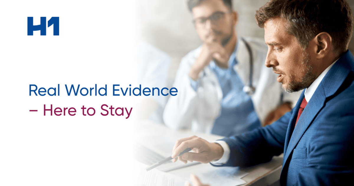 Real World Evidence – Here to Stay