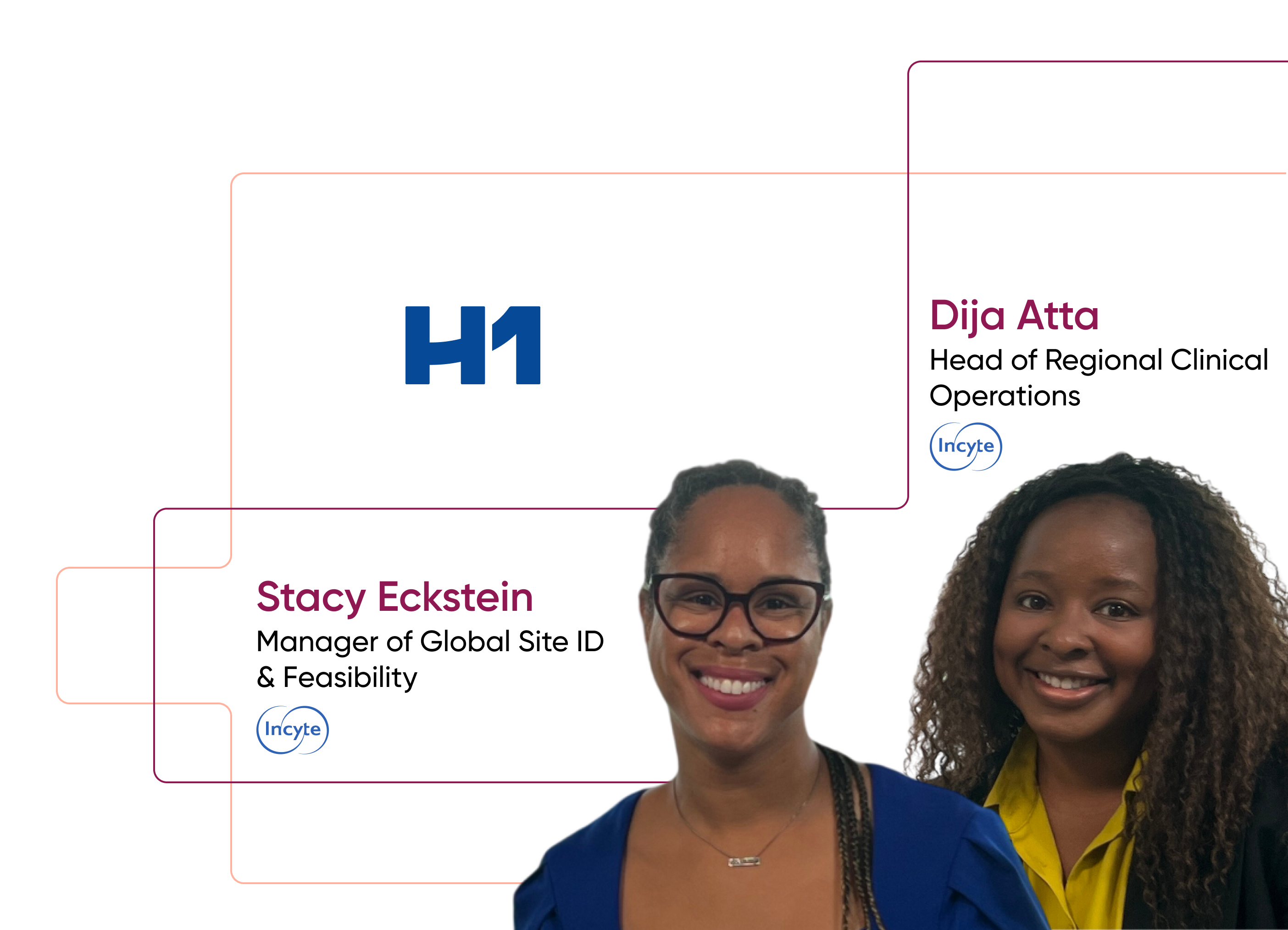 h1 logo next to photos of incyte's stacy eckstein and dija atta