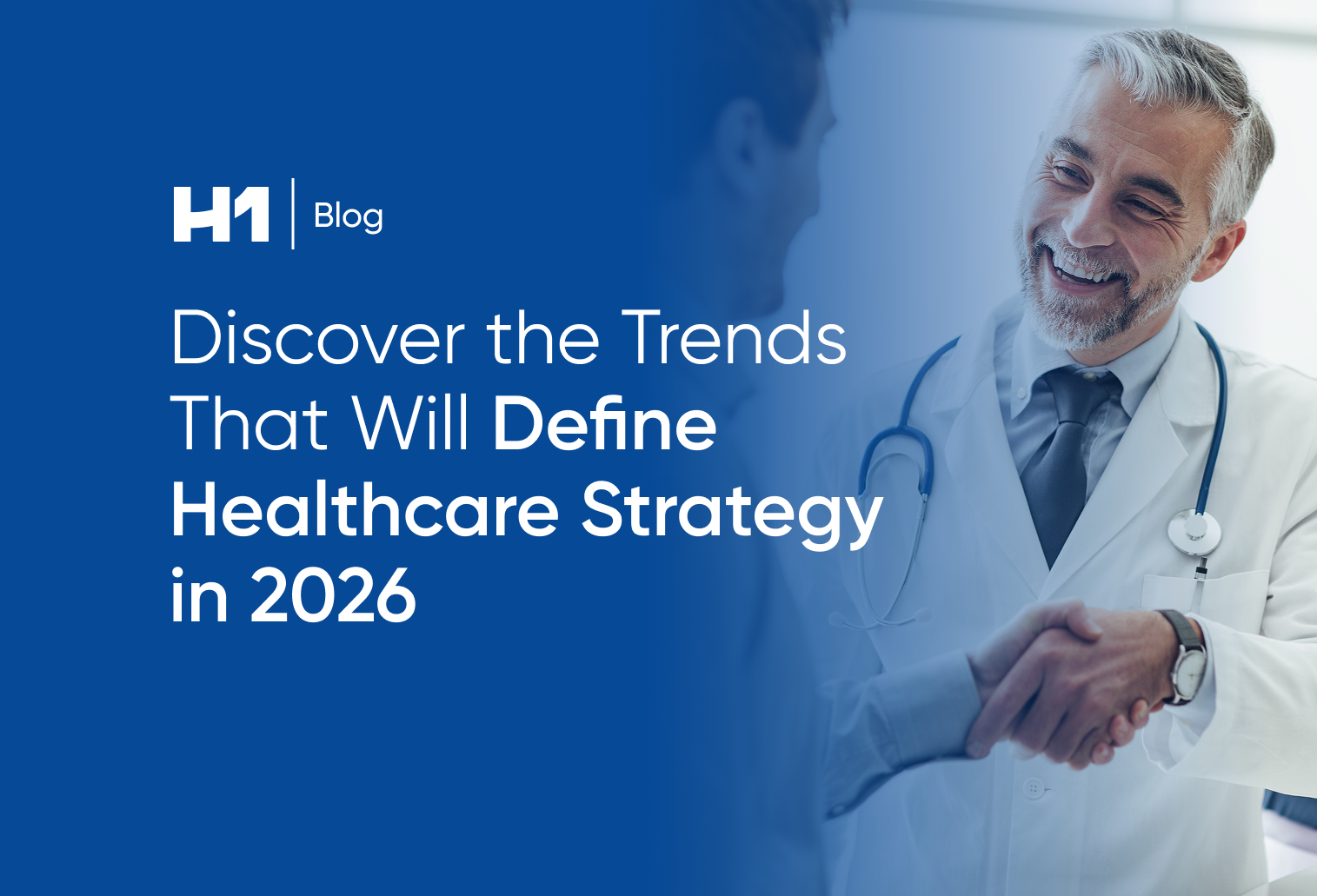Discover the Trends That Will Define Healthcare Strategy in 2026